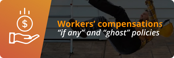 Principal Banner of Workers Compensation if any and ghost policies