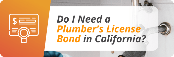 plumber's license bond in california