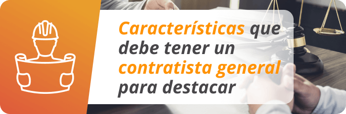 Imagen principal de Características que debe tener un contratista general para destacar