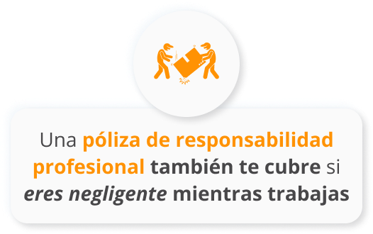 Infografia de Una póliza de responsabilidad profesional también te cubre si eres negligente mientras trabajas